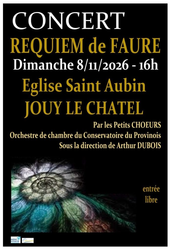 Dimanche 8 novembre 2026 à 16h, les Petits Chœurs, orchestre de chambre du Conservatoire provinois se produiront en l'église Saint-Aubin de Jouy-le-Châtel, sous la direction de Arthur Dubois pour interpréter le Requiem de Fauré.